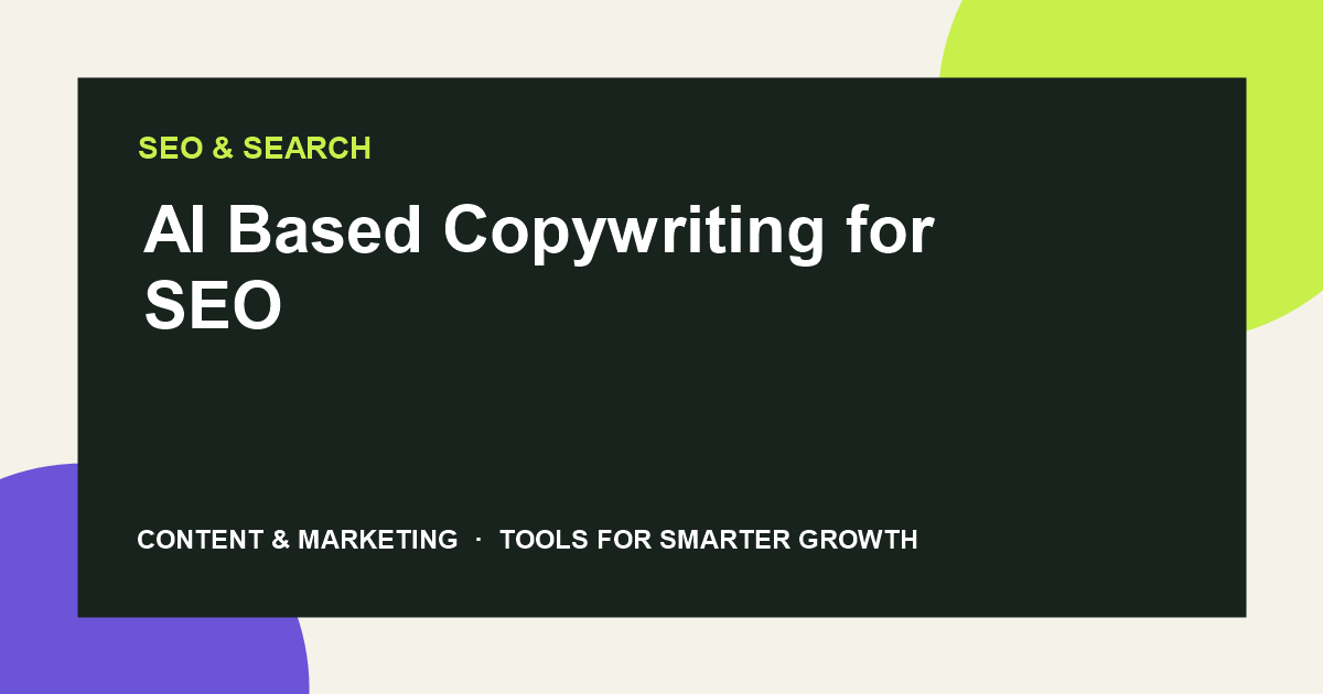 AI Based Copywriting for SEO