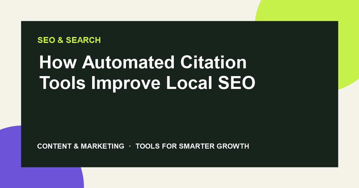 How Automated Citation Tools Improve Local SEO
